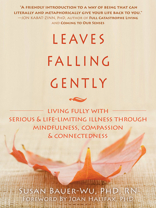 Title details for Leaves Falling Gently by Susan Bauer-Wu - Available